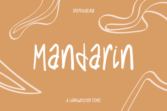 Mandarin Font Review: A Quirky Handwritten Typeface