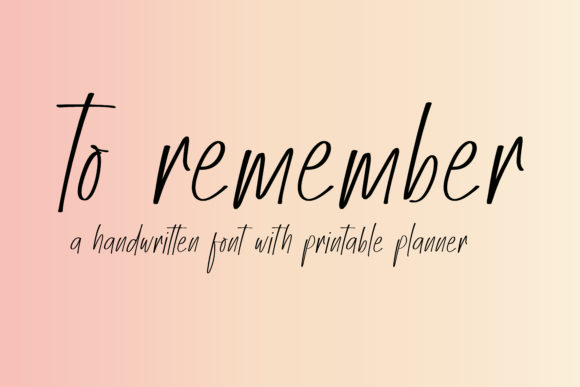 To Remember Font for Handmade Creations