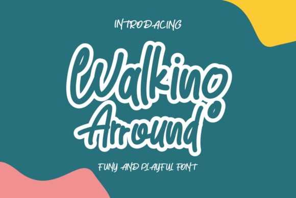 Walking Around: A Handwritten Font for Editorial Elegance