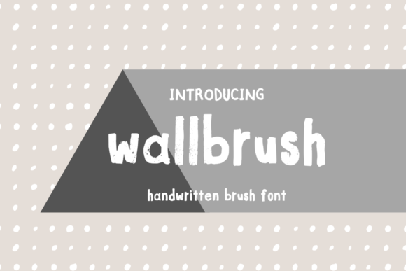 Wallbrush Font for Professional Branding and Design